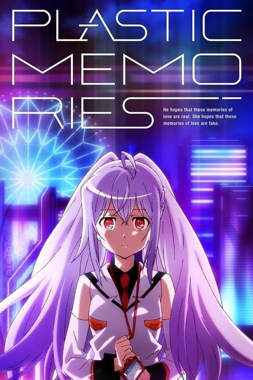 Plastic Memories (Eng Sub)
